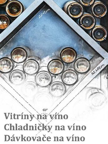 Vitríny a dávkovače na víno